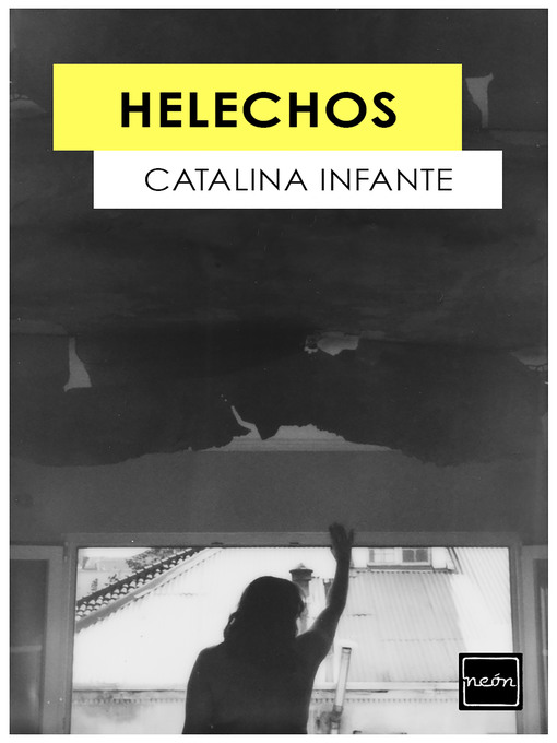 Title details for Helechos by Catalina Infante - Available